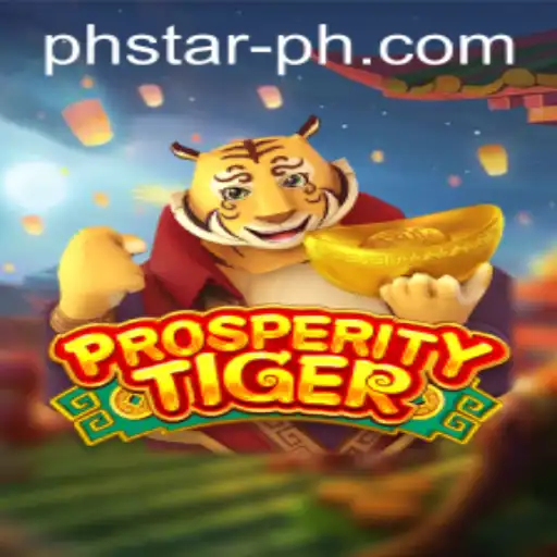 ProsperityTiger: A Unique Game Journey with a PHSTAR Advantage