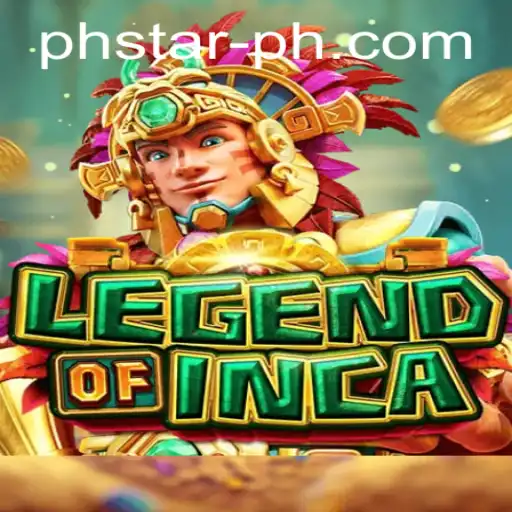 Discover the Enchanting World of LegendofInca with PHSTAR